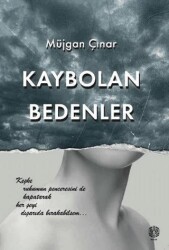 Kaybolan Bedenler - Mask Yayınları