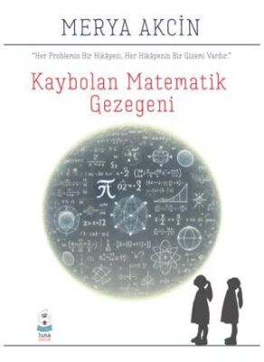 Kaybolan Matematik Gezegeni - 1