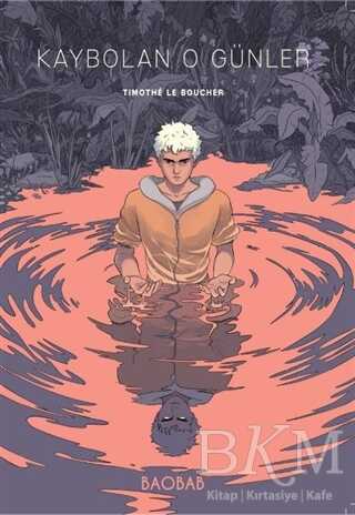 Kaybolan O Günler - Baobab Yayınları