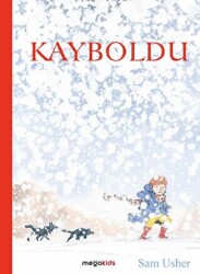 Kayboldu - Megakids Yayıncılık