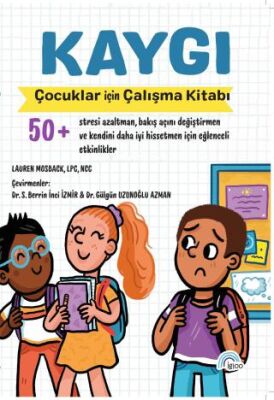 Kaygı - Çocuklar İçin Çalışma Kitabı - 1