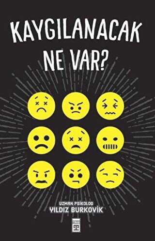 Kaygılanacak Ne Var? - Timaş Yayınları