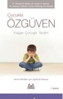 Çocukta Özgüven - Kaygılı Çocuğa Yardım - 1