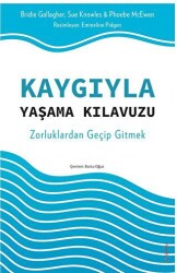 Kaygıyla Yaşama Kılavuzu - Sola Unitas