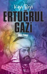 Kayı Beyi Ertuğrul Gazi - Halk Kitabevi