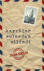 Kayıklar Sulardan Silindi - Hece Yayınları