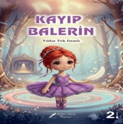 Kayıp Balerin - Fısıldayan Kalemler Yayınevi