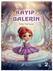 Kayıp Balerin - Fısıldayan Kalemler Yayınevi