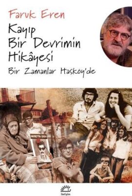 Kayıp Bir Devrimin Hikayesi - 1