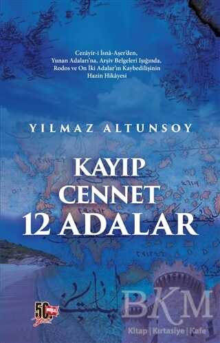 Kayıp Cennet 12 Adalar - Nesil Yayınları