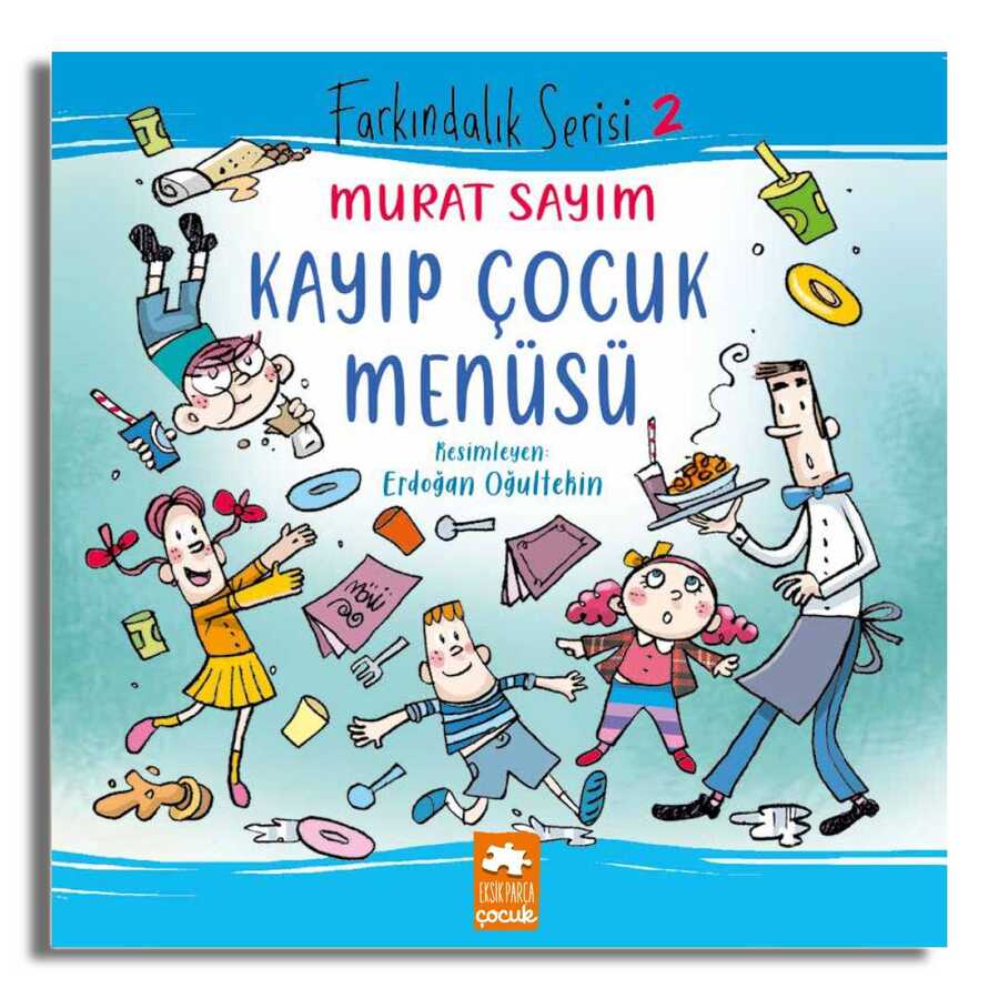 Kayıp Çocuk Menüsü - Eksik Parça Yayınları