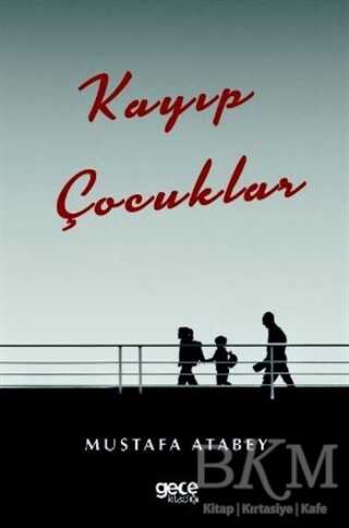 Kayıp Çocuklar - Gece Kitaplığı