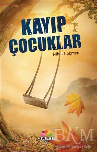 Kayıp Çocuklar - Mevsimler Kitap