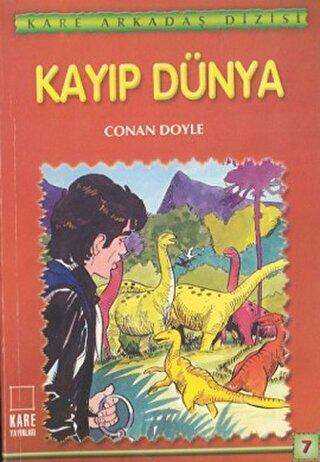 Kayıp Dünya - Kare Yayınları