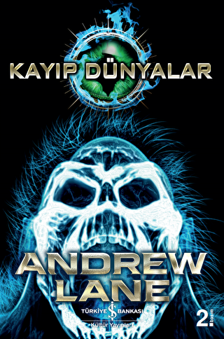 KAYIP DÜNYALAR - İş Bankası Kültür Yayınları