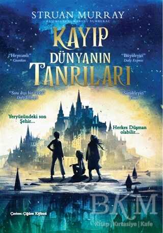 Kayıp Dünyanın Tanrıları - Doğan Çocuk