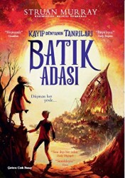 Kayıp Dünyanın Tanrıları - Batık Adası - Doğan Çocuk