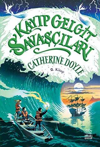 Kayıp Gelgit Savaşçıları - İthaki Çocuk Yayınları