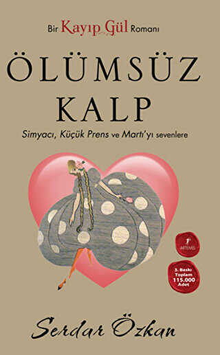 Kayıp Gül 2: Ölümsüz Kalp - Artemis Yayınları
