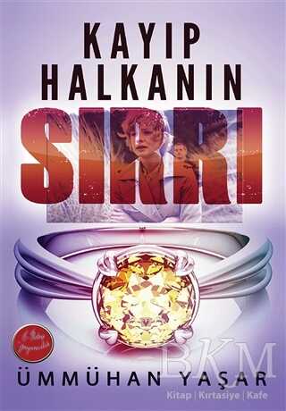 Kayıp Halkanın Sırrı - E-Kitap Yayıncılık
