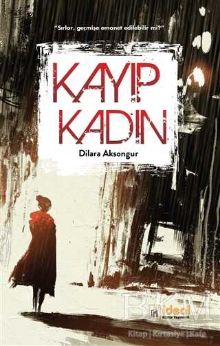 Kayıp Kadın - İdeal Kültür Yayıncılık