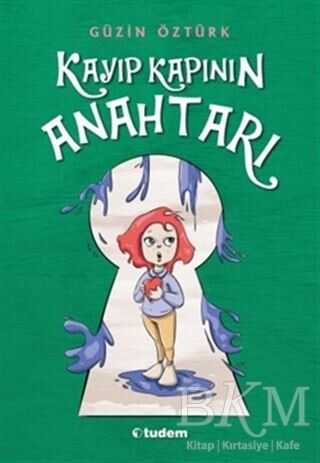 Kayıp Kapının Anahtarı - Tudem Yayınları