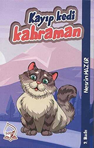 Kayıp Kedi Kahraman - Sebe Yayınları