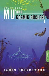 Kayıp Kıta Mu’nun Kozmik Güçleri 1 - Omega