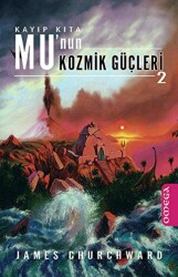 Kayıp Kıta Mu’nun Kozmik Güçleri 2 - Omega