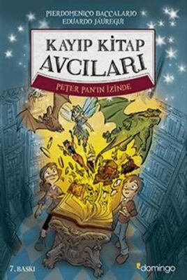 Kayıp Kitap Avcıları 1 - Peter Pan`ın İzinde - 1