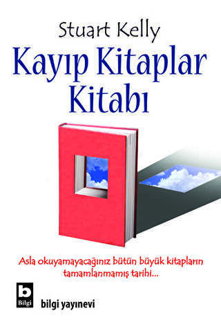 Kayıp Kitaplar Kitabı - Bilgi Yayınevi