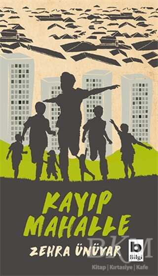 Kayıp Mahalle - Bilgi Yayınevi