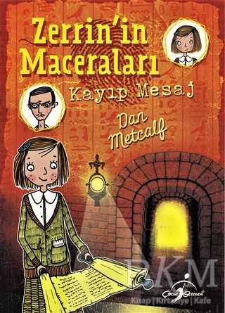 Kayıp Mesaj - Zerrin`in Maceraları - Çocuk Gezegeni