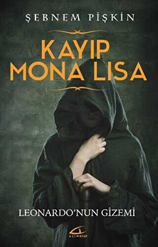 Kayıp Mona Lisa - Asi Kitap