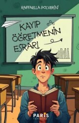 Kayıp Öğretmenin Esrarı - Paris Yayınları