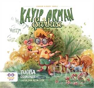 Kayıp Orman Şarkısı - Cesur Kaşif Vera - Cezve Çocuk