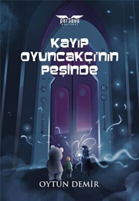 Kayıp Oyuncakc¸ı`nın Pes¸inde - 1
