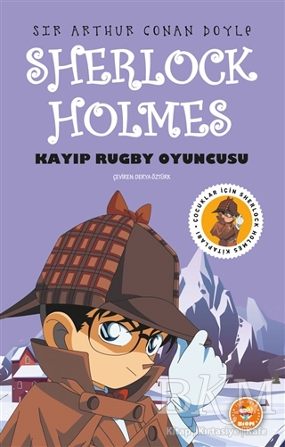 Kayıp Rugby Oyuncusu - Sherlock Holmes - Biom Yayınları