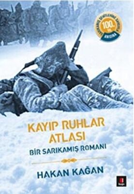 Kayıp Ruhlar Atlası - Bir Sarıkamış Romanı 1. Kitap kapağı