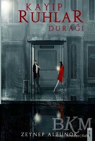 Kayıp Ruhlar Durağı - İkinci Adam Yayınları