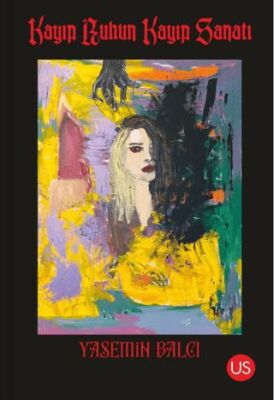 Kayıp Ruhun Kayıp Sanatı - 1