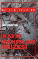 Kayıp Şahıslar Müzesi - Düş Kurguları Yayıncılık