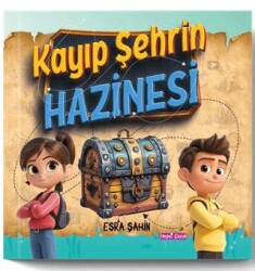 Kayıp Şehrin Hazinesi - Hepsi Çocuk Yayınları