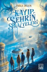 Kayıp Şehrin Şövalyeleri - Zin Kitap Yayınları