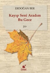 Kayıp Seni Aradım Bu Gece - Öteki Yayınevi