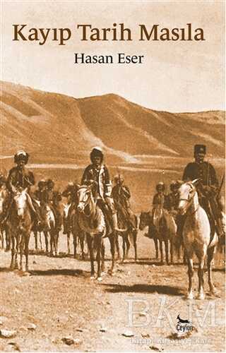Kayıp Tarih Masıla - Ceylan Yayınları