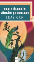 Kayıp Ülkenin Sürgün Çocukları - Sitav Yayınevi