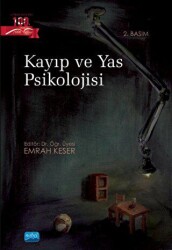 Kayıp ve Yas Psikolojisi - Nobel Akademik Yayıncılık