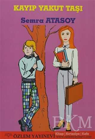 Kayıp Yakut Taşı - Özlem Yayınevi