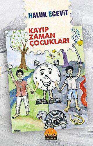 Kayıp Zaman Çocukları - Kent Kardeş